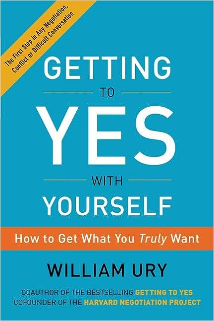 Getting to yes with yourself: and other worthy opponents - Epub + Converted Pdf